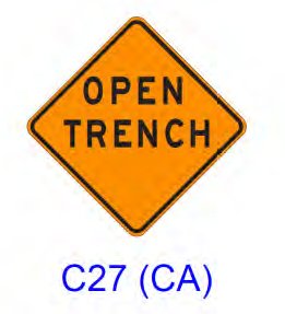C27 Open Trench advance warning sign